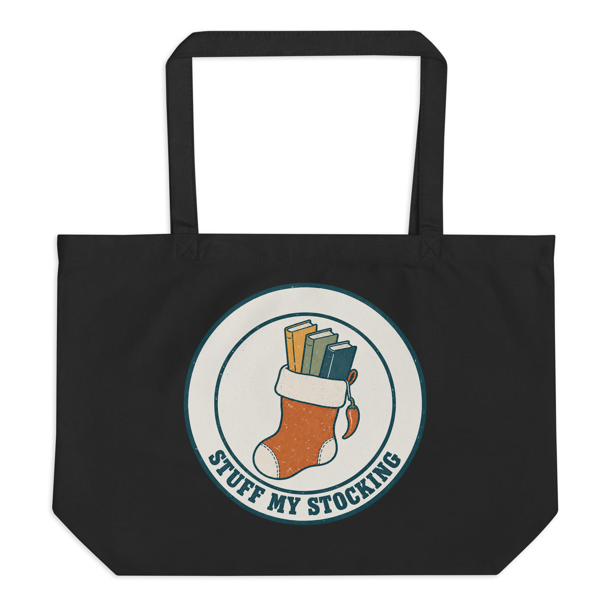 Black organic cotton tote bag printed with the Stuff My Stocking Christmas stocking design