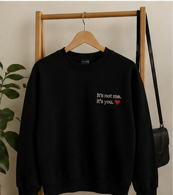 It's Not Me embroidered crewneck lifestyle
