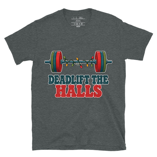 Deadlift the Halls unisex tee in dark heather with a barbell wrapped in Christmas lights