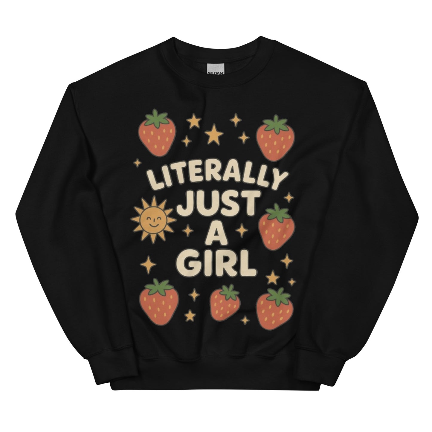 Just a Girl unisex crewneck black front